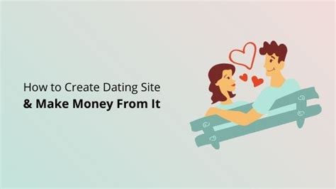 how to create a dating site